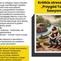 Dwaj chłopcy, Tomek i Huck, siedzą nad rzeką. To streszczenie „Przygód Tomka Sawyera” – pełne psot, przyjaźni i niebezpiecznych przygód.
