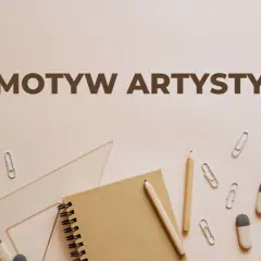 Motyw artysty w literaturze. Notatnik, ołówki, linijka i spinacze na jasnym tle.