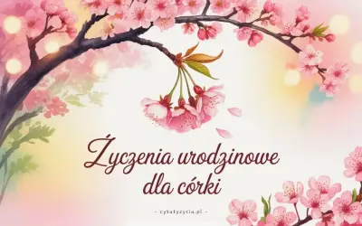 Kwiaty wiśni i delikatne światła tworzą tło dla życzeń urodzinowych dla córki.