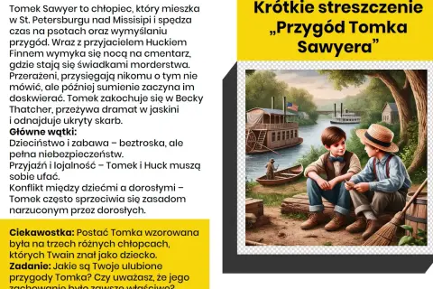 Dwaj chłopcy, Tomek i Huck, siedzą nad rzeką. To streszczenie „Przygód Tomka Sawyera” – pełne psot, przyjaźni i niebezpiecznych przygód.