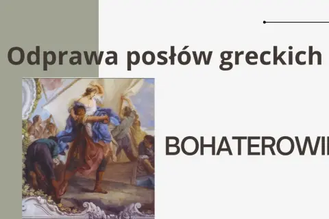 Odprawa posłów greckich" - scena z obrazu przedstawiająca bohaterów w dramatycznym momencie.