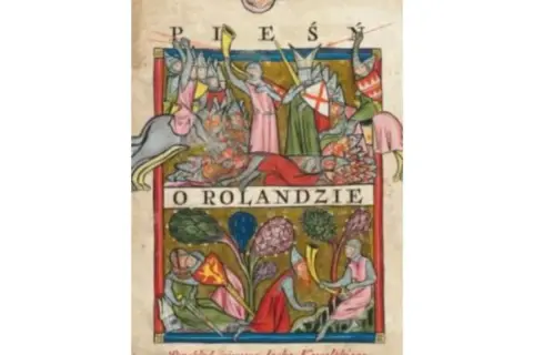 Ilustracja z epoki do "Pieśni o Rolandzie" ukazuje scenę bitwy i rycerzy.