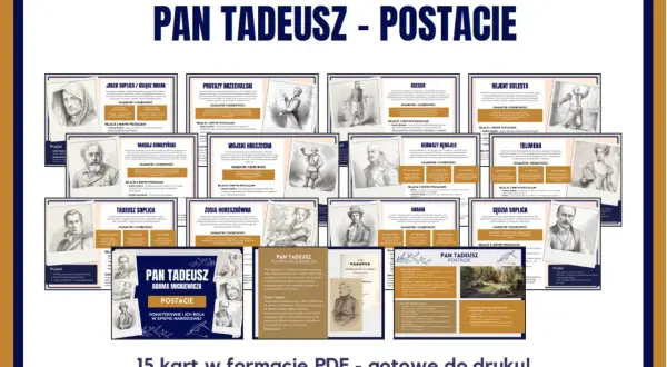 Zbiór materiałów edukacyjnych o bohaterach "Pana Tadeusza", przedstawiający postacie takie jak Jacek Soplica, Tadeusz Soplica, Zosia Horeszkówna i inni.