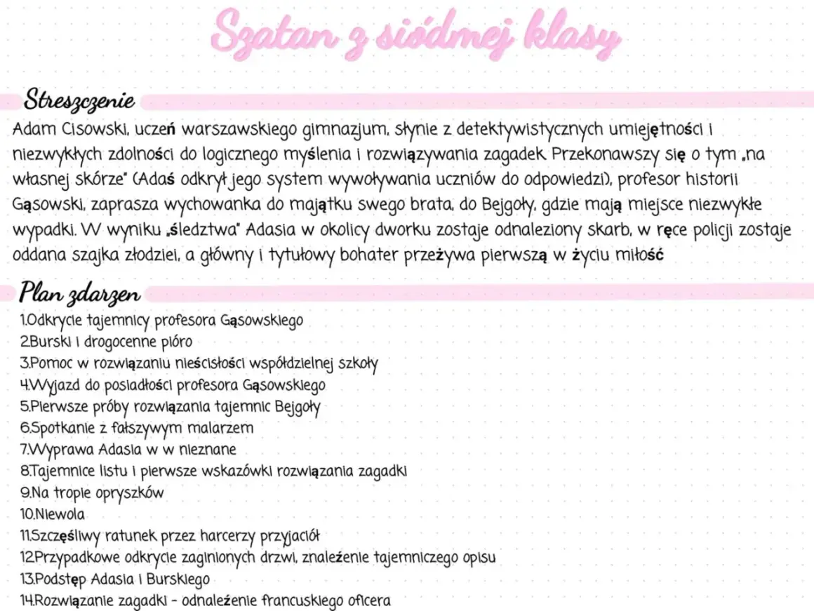 Adam Cisowski, młody detektyw, rozwiązuje zagadki w majątku Bejgoła. Odkrywa skarb i przeżywa pierwszą miłość.