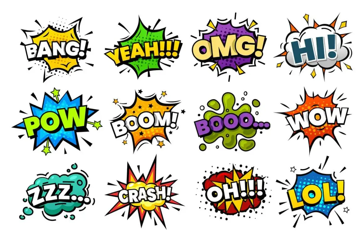 Dźwięki komiksowe: BANG!, POW!, BOOM!, CRASH!, ZZZ..., WOW!, OMG!, YEAH!!!, HI!, BOOO..., OH!!!, LOL! To przykłady onomatopei.